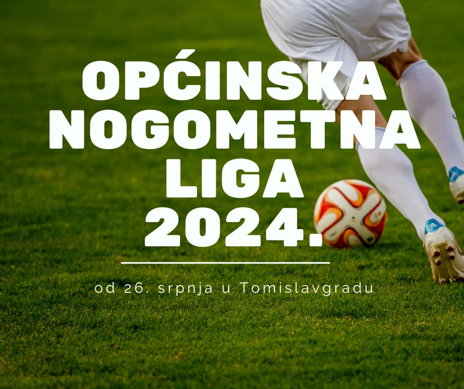 Najava: Općinska nogometna liga 2024.